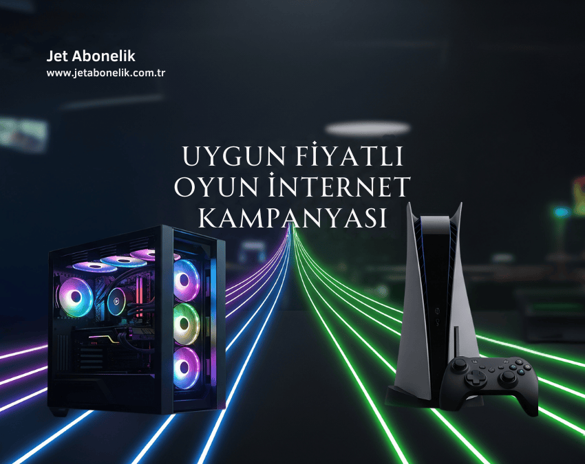 Uygun Fiyatlı Oyun İnternet Kampanyası | Jet Abonelik Uygun Fiyatlı Oyun İnternet Kampanyası - Jet Abonelik internet ve TV fırsatı